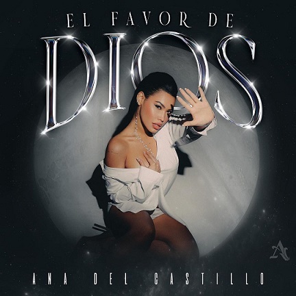 Ana del Castillo anuncia que lanzará su álbum ‘El favor de Dios’ el 26 de noviembre